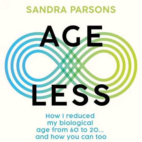 Age Less By Sandra Parsons